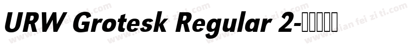 URW Grotesk Regular 2字体转换